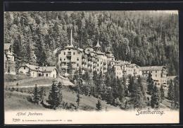 AK Semmering, Hotel Panhans, Von Oben Gesehen  - Autres & Non Classés