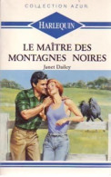 Le Maître Des Montagnes Noires (1990) De Janet Dailey - Romantik