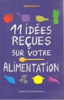 11 Idées Reçues Sur Votre Alimentation (2015) De Inconnu - Gezondheid