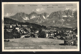 AK Kitzbühel /Tirol, Totalansicht Mit Dem Wilden Kaiser  - Autres & Non Classés