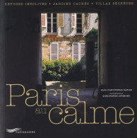 Paris Au Calme (2017) De Jean-Christophe Napias - Toerisme