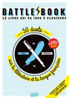 Battle Book Zola Vs Foenkinos : 50 Duels Sur La Littérature Et La Langue Française (2015) De Jea - Gezelschapsspelletjes