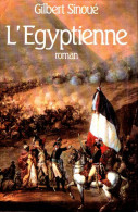 L'égyptienne (1999) De Gilbert Sinoué - Historic