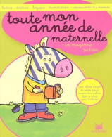 Toute Mon Année De Maternelle En Moyenne Section (2002) De Michèle Brossier - 0-6 Years Old