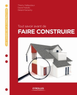 TOUT SAVOIR AVANT DE FAIRE CONSTRUIRE (2013) De David Fedullo - Wetenschap