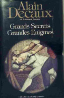 Grands Secrets, Grandes énigmes (1971) De Alain Decaux - Geschichte