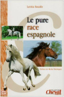 Le Pure Race Espagnole (2002) De Laetitia Bataille - Animaux