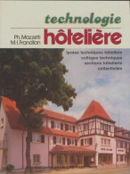 Technologie Hôtelière (1985) De Ph Mazzeti - Ohne Zuordnung