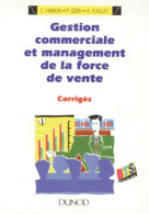 Gestion Commerciale Et Management De La Force De Vente - Corrigés : Corrigés (1993) De Carole Hamon - 18 Anni E Più