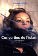 Converties De L'islam (2009) De Fatima Oujibou - Godsdienst