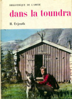 Dans La Toundra (1963) De H. Evjenth - Andere & Zonder Classificatie