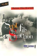 Les Sept Fils De Simenon (2004) De Ramon Diaz-Eterovic - Other & Unclassified