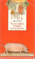 Les Contes Rouges Du Chat Perché (1987) De Marcel Aymé - Sonstige & Ohne Zuordnung