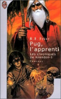Les Chroniques De Krondor Tome I : Pug, L'apprenti (2001) De Raymond Elias Feist - Otros & Sin Clasificación