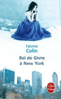 Bal De Givre à New-York (2012) De Fabrice Collin - Fantastique