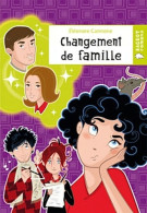 Changement De Famille (2010) De Eléonore Cannone - Other & Unclassified