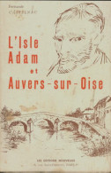 L'isle Adam Et Auvers-sur-Oise (0) De Fernande Castelnau - Histoire