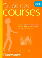 Guide Des Courses 2011 (2011) De Weight Watchers - Gastronomie