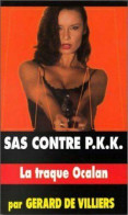 S.A.S. Contre P.K.K. (1999) De Gérard De Villiers - Antiguos (Antes De 1960)