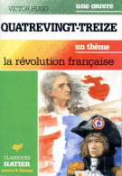 Quatre-Vingt-treize (1990) De Victor Hugo - Sonstige & Ohne Zuordnung