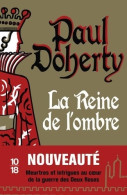 La Reine De L'ombre (2019) De Paul Doherty - Autres & Non Classés