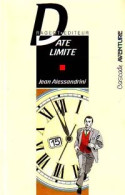 Date Limite (1993) De Jean Alessandrini - Sonstige & Ohne Zuordnung