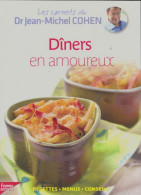 Dîners En Amoureux (2013) De Jean-Michel Cohen - Gastronomia