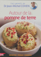 Autour De La Pomme De Terre (2012) De Jean-Michel Cohen - Gastronomie