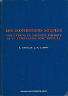 Les Contentions Souples (1990) De Bernard Grumler - Sciences