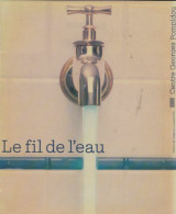 Le Fil De L'eau (1980) De Collectif - Kunst