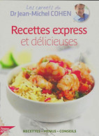 Recettes Express Et Délicieuses (2012) De Jean-Michel Cohen - Gastronomía