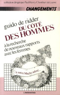 Du Côté Des Hommes (1982) De Guido De Ridder - Sciences