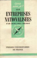 Les Entreprises Nationalisées (1956) De Bernard Chenot - Economia