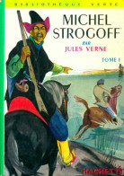 Michel Strogoff Tome I (1964) De Jules Verne - Otros & Sin Clasificación