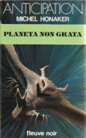 Planeta Non Grata (1982) De Michel Honaker - Sonstige & Ohne Zuordnung