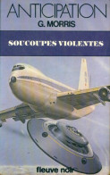 Soucoupes Violentes (1980) De Gilles Morris - Autres & Non Classés