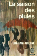 La Saison Des Pluies (1963) De Graham Greene - Sonstige & Ohne Zuordnung