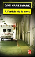 A L'article De La Mort (2003) De Gini Hartzmark - Sonstige & Ohne Zuordnung