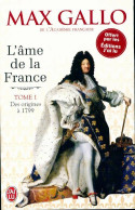 L'âme De La France Tome I (2014) De Max Gallo - Geschiedenis