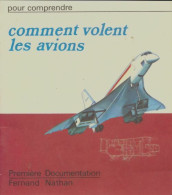Pour Comprendre Comment Volents Les Avions (1972) De Armand Ettedgui - AeroAirplanes