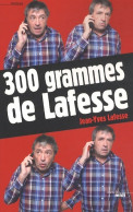 300 Grammes De Lafesse (2011) De Jean-Yves Lafesse - Humour