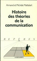 Histoire Des Théories De La Communication (1995) De Michèle Mattelart - Cinema/Televisione