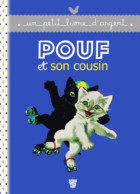 Pouf Et Son Cousin (2013) De Pierre Probst - Sonstige & Ohne Zuordnung