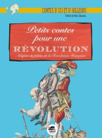 FABLES DE LA Révolution FRANà?AISE (2012) De Marc Séassau - Andere & Zonder Classificatie