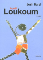 Le Petit Loukoum (2005) De Josh Harel - Andere & Zonder Classificatie