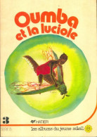 Oumba Et La Luciole (1975) De Collectif - Sonstige & Ohne Zuordnung