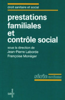 Prestations Familiales Et Contrôle Social (1994) De Jean-Pierre Laborde - Droit