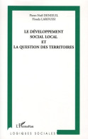 Le Développement Social Local Et La Question Des Territoires (2005) De Houda Laroussi - Sciences