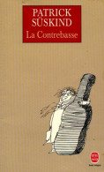 La Contrebasse (1998) De Patrick Süskind - Other & Unclassified