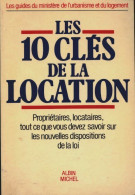 Les 10 Clés De La Location (1984) De Collectif - Andere & Zonder Classificatie